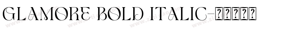 GLAMORE BOLD ITALIC字体转换